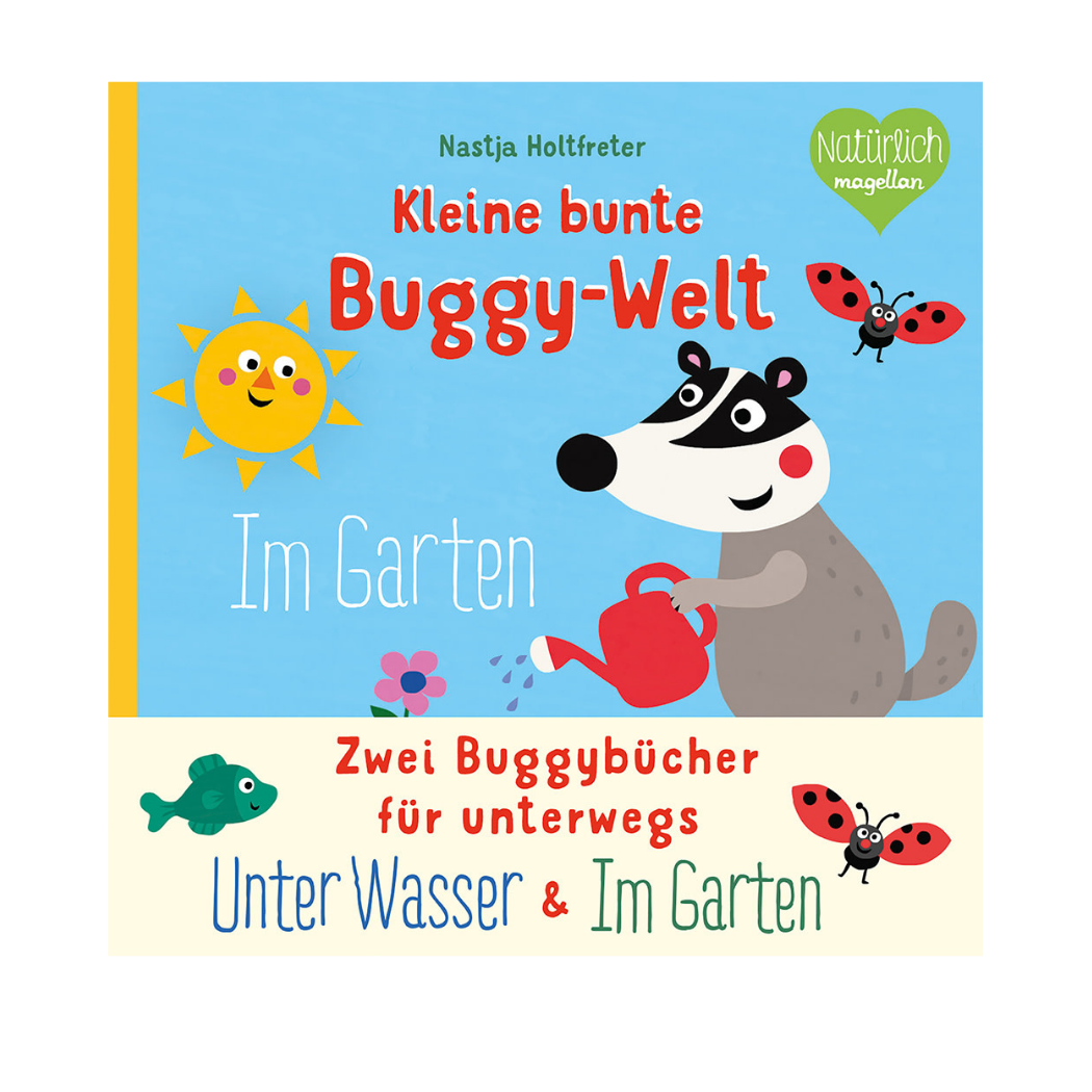 Buggy-Buch UNTER WASSER & IM GARTEN