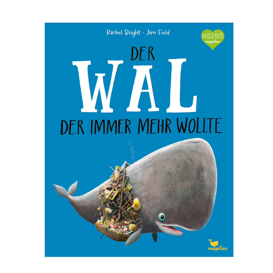 Buch DER WAL, DER IMMER MEHR WOLLTE 