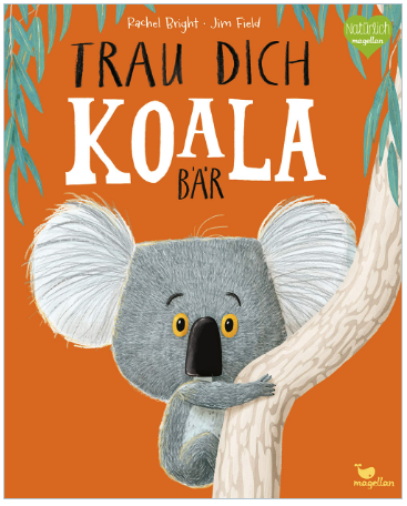 Buch TRAU DICH, KOALA BAER